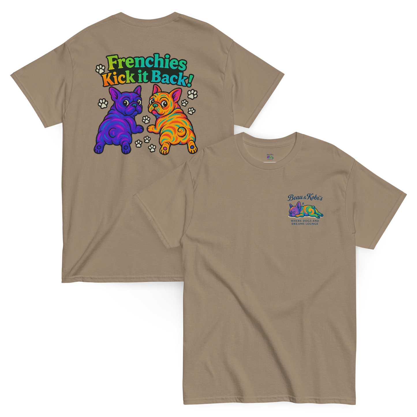 Frenchies Kick it Back! Psychedelic Tee